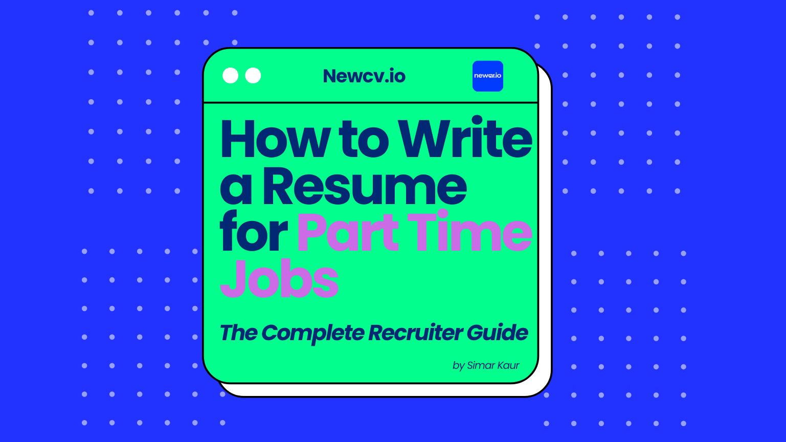 How to Write a Resume for Part Time Jobs