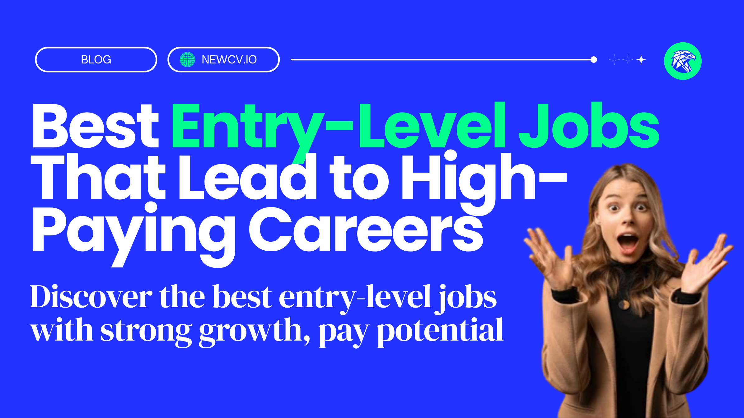Best Entry-Level Jobs That Actually Lead to High-Paying Careers